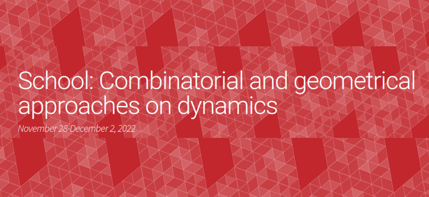 Escuela: Combinatorial and Geometric Approaches on Dynamics