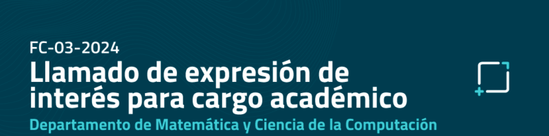 Llamado de expresión de interés para cargo académico