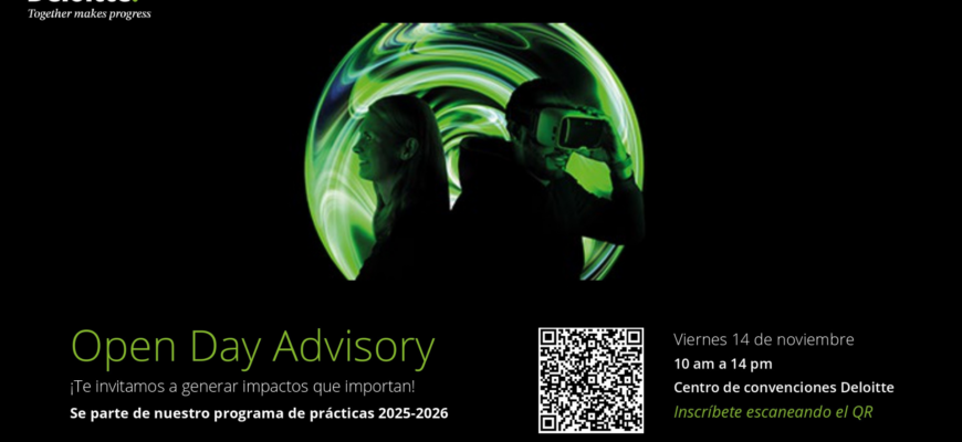 Deloitte invita a estudiantes a participar en el Open Day 2025: una oportunidad para hacer “Impactos que Importan”