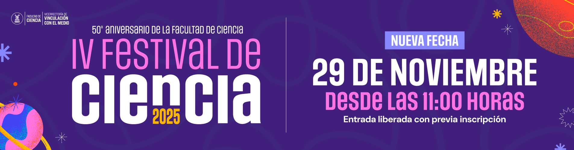 ¡El IV Festival de Ciencia tendrá nueva fecha! SÁBADO 29 DE NOVIEMBRE DE 2025 – 11:00 HORAS