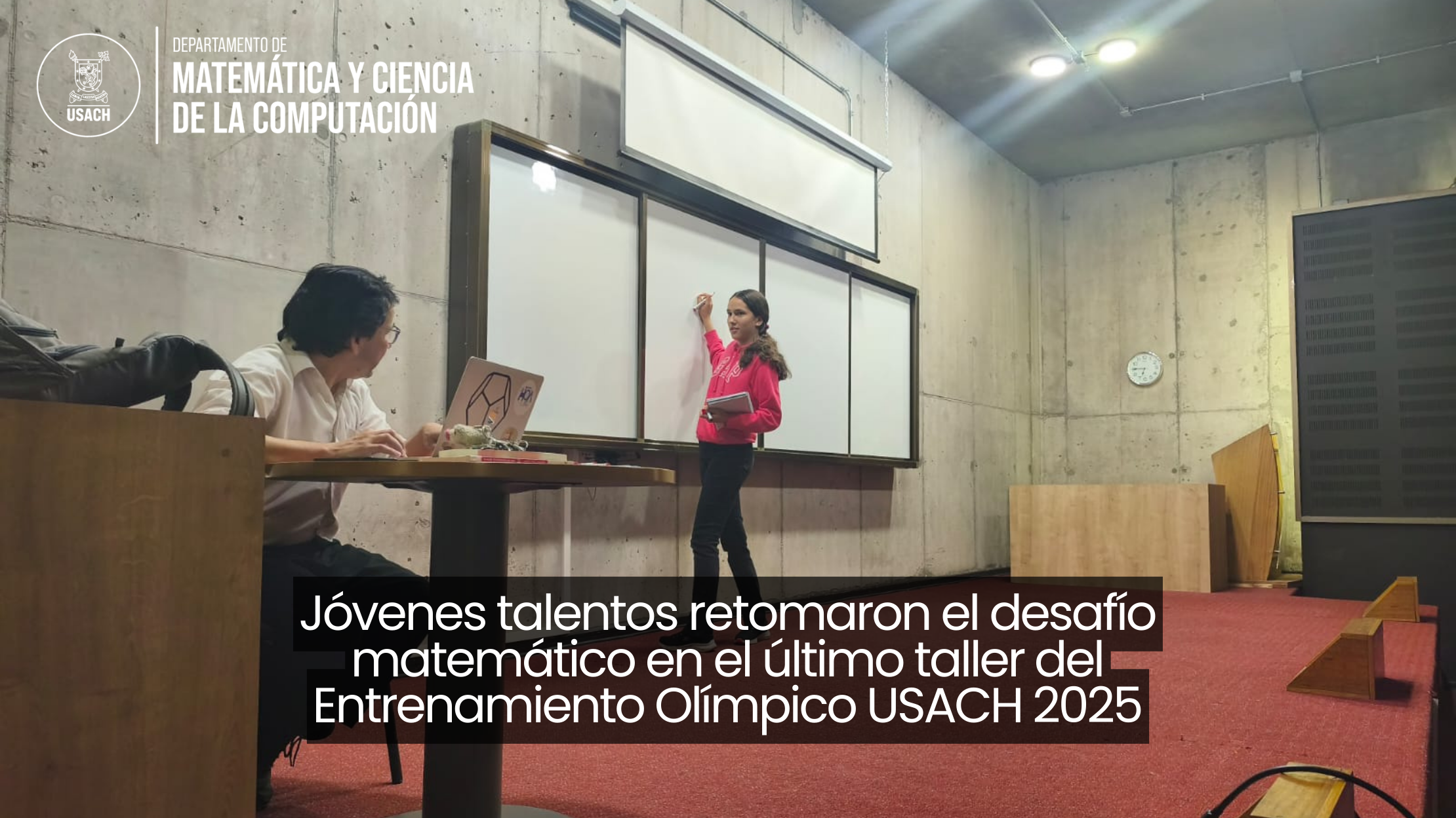 Jóvenes talentos retomaron el desafío matemático en el último taller del  Entrenamiento Olímpico USACH 2025