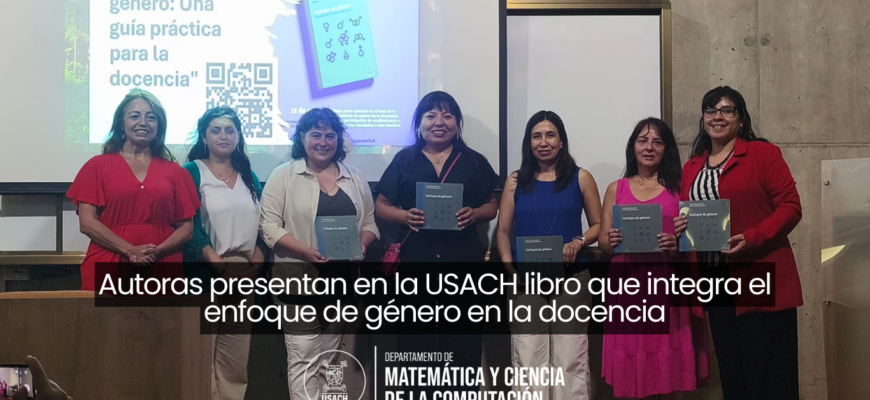 Autoras presentan en la USACH libro que integra el enfoque de género en la docencia