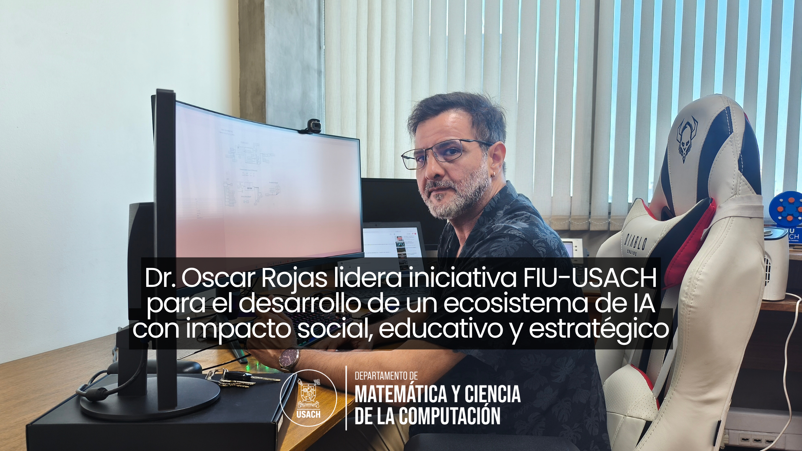 Dr. Oscar Rojas lidera iniciativa FIU-USACH para el desarrollo de un ecosistema de IA con impacto social, educativo y estratégico