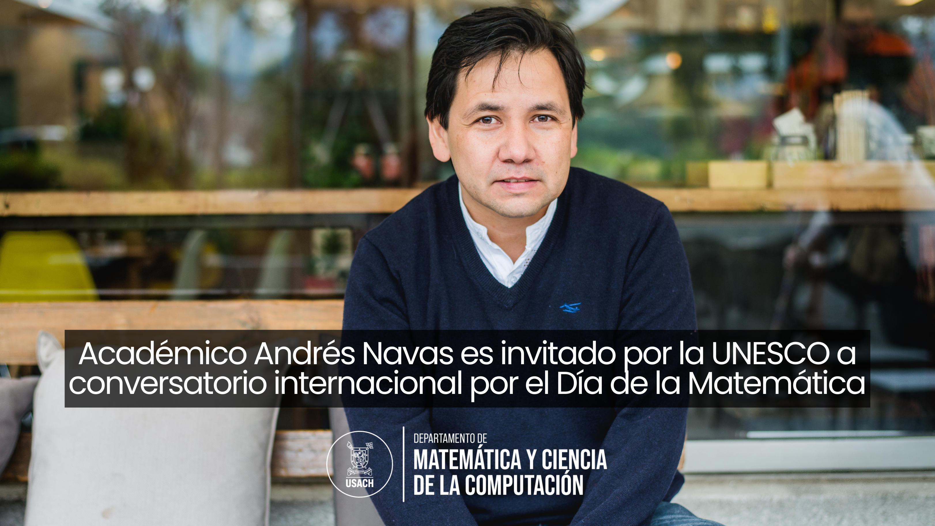 Académico Andrés Navas es invitado por la UNESCO a conversatorio internacional por el Día de la Matemática