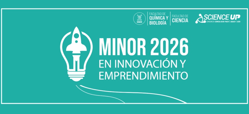 Minor en Innovación y Emprendimiento Usach abre postulación para el primer semestre 2026