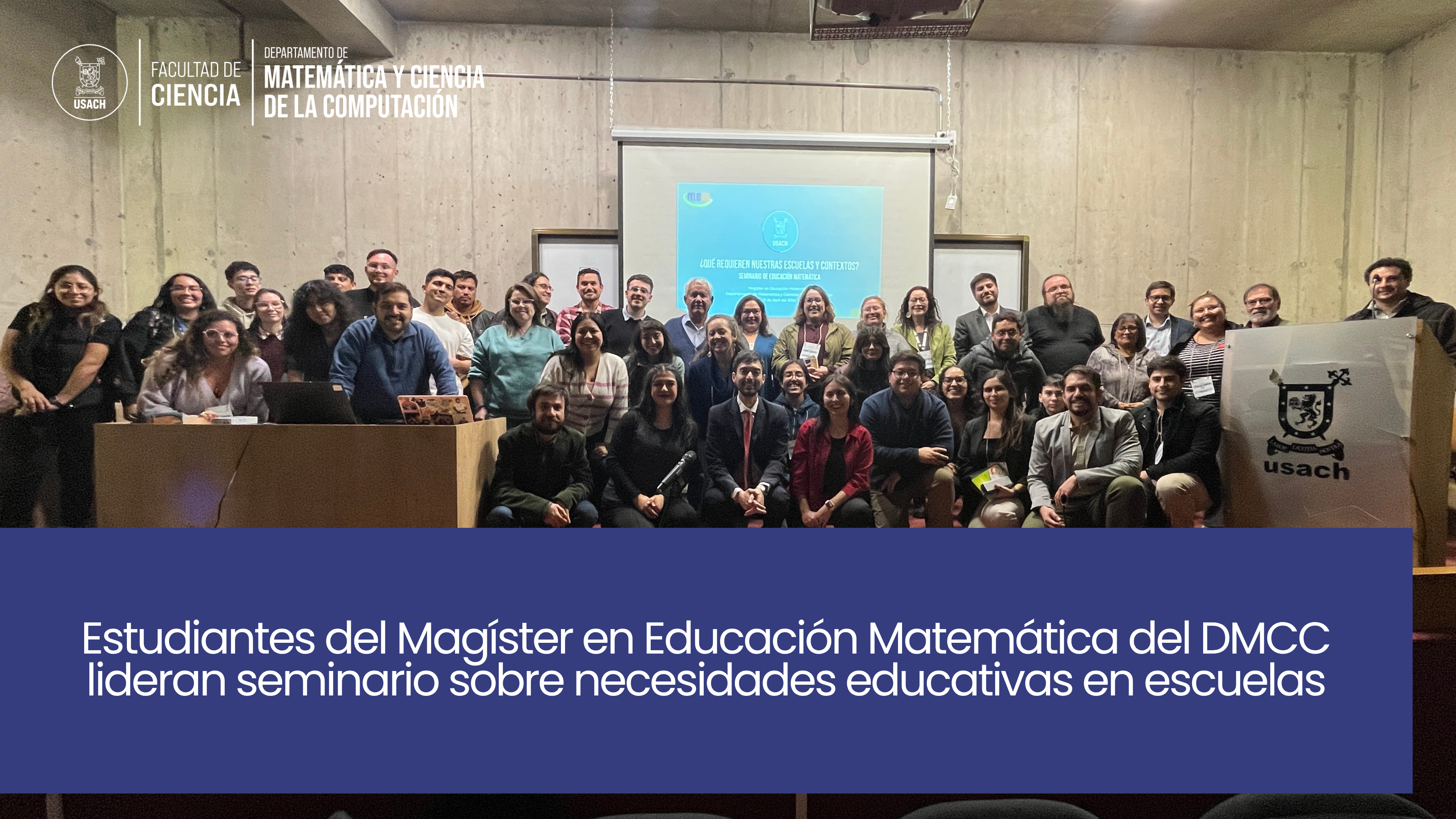 Estudiantes del Magíster en Educación Matemática del DMCC lideran seminario sobre necesidades educativas en escuelas