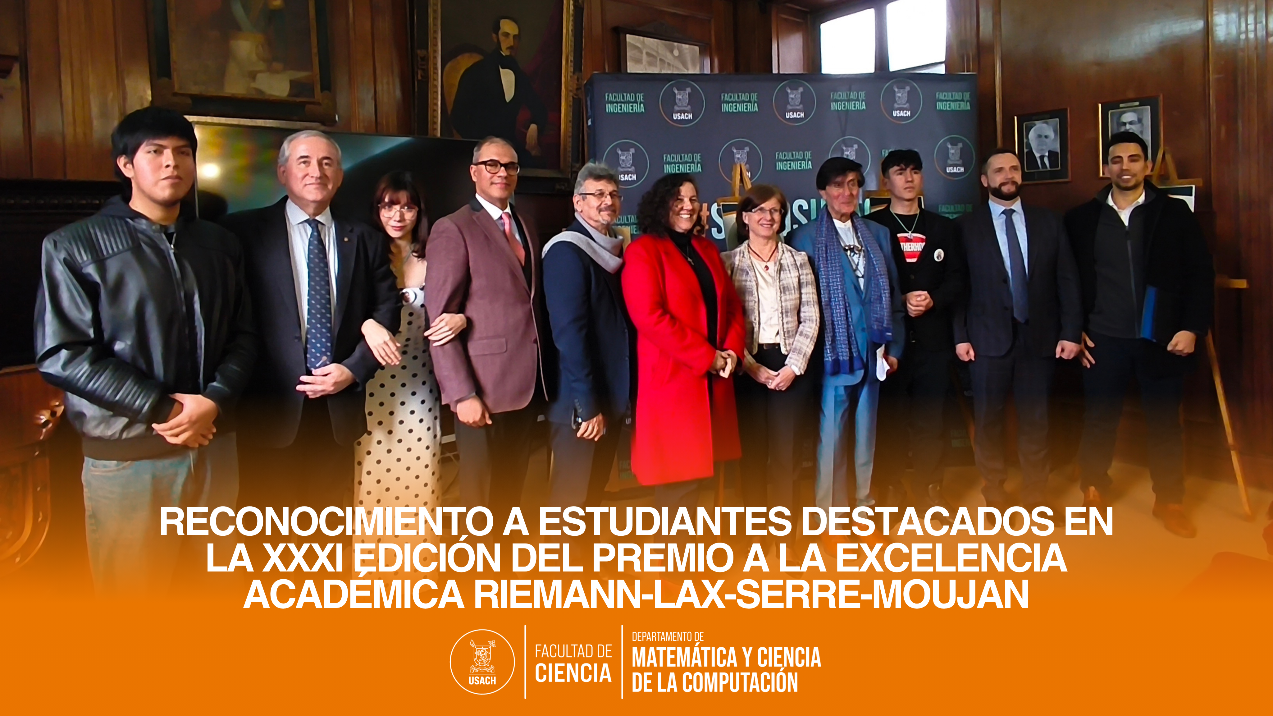 Reconocimiento a estudiantes destacados en la XXXI edición del Premio a la Excelencia Académica Riemann-Lax-Serre-Moujan