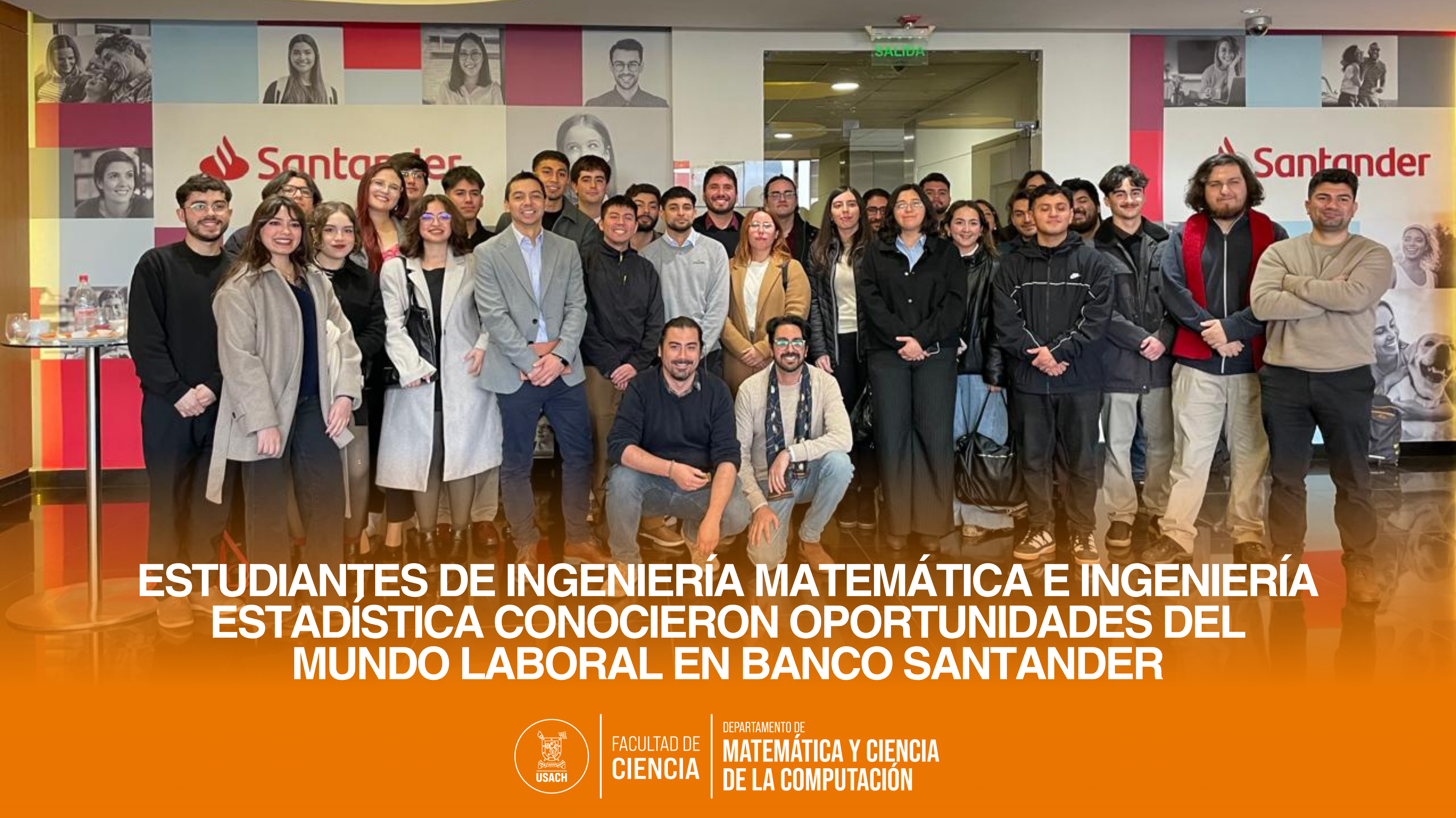 Estudiantes de Ingeniería Matemática e Ingeniería Estadística conocieron oportunidades del mundo laboral en Banco Santander
