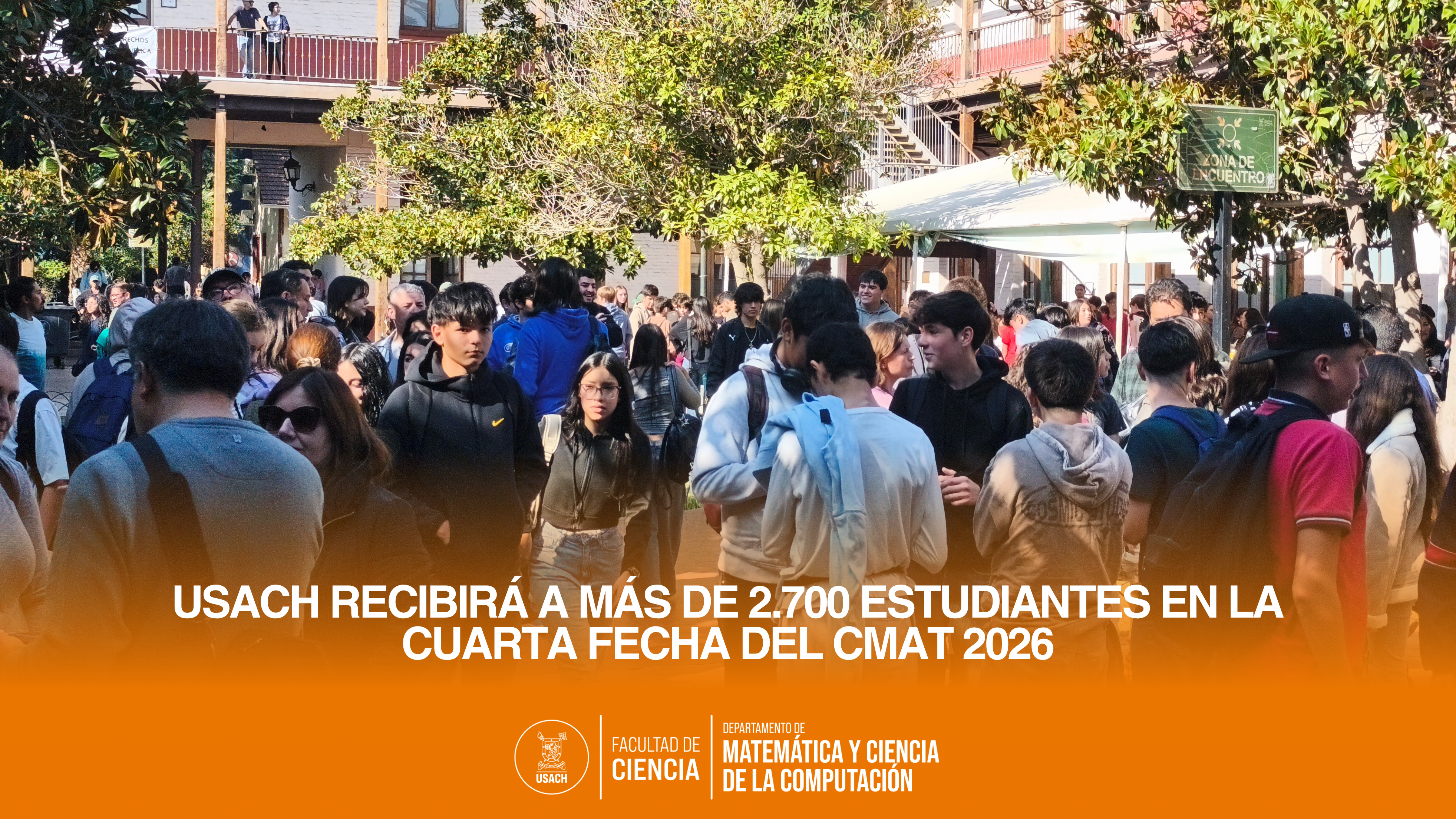 USACH recibirá a más de 2.700 estudiantes en la cuarta fecha del CMAT 2026