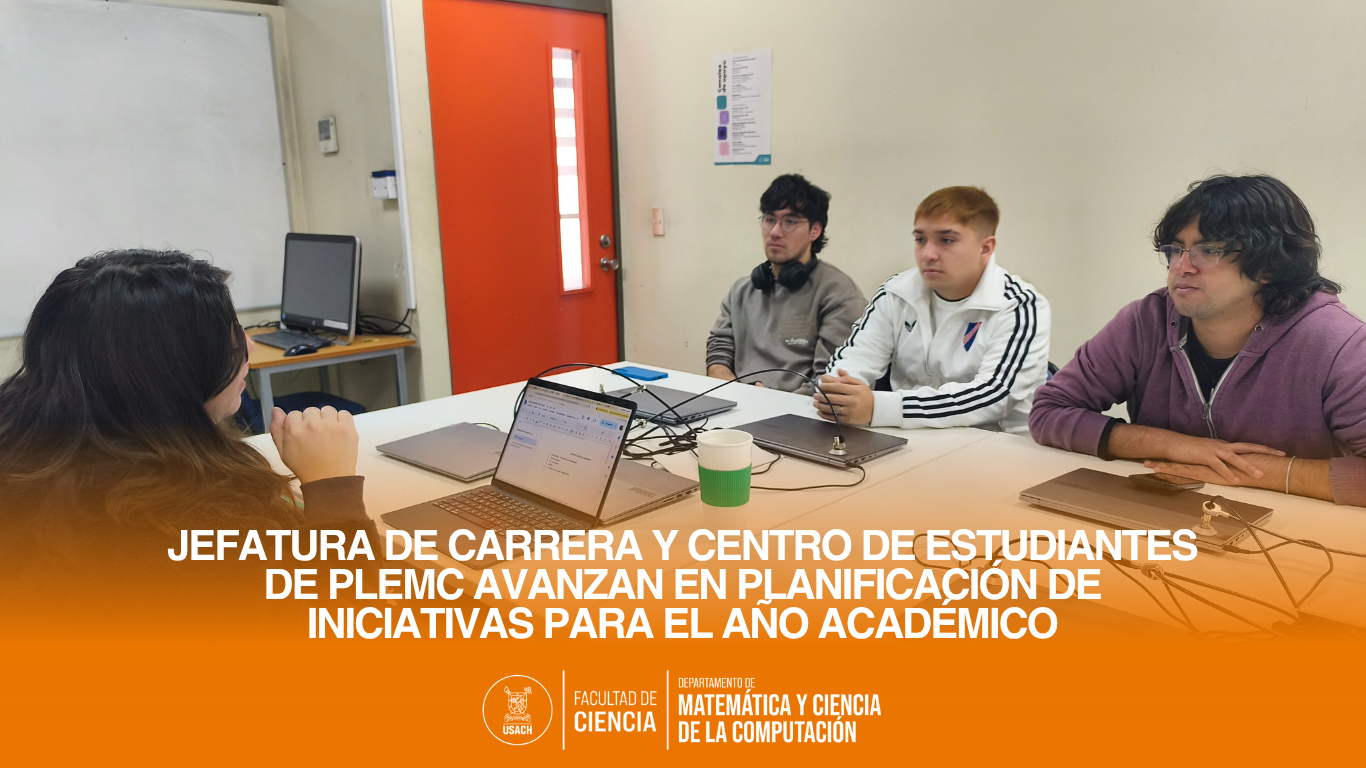 Jefatura de Carrera y Centro de Estudiantes de PLEMC avanzan en planificación de iniciativas para el año académico