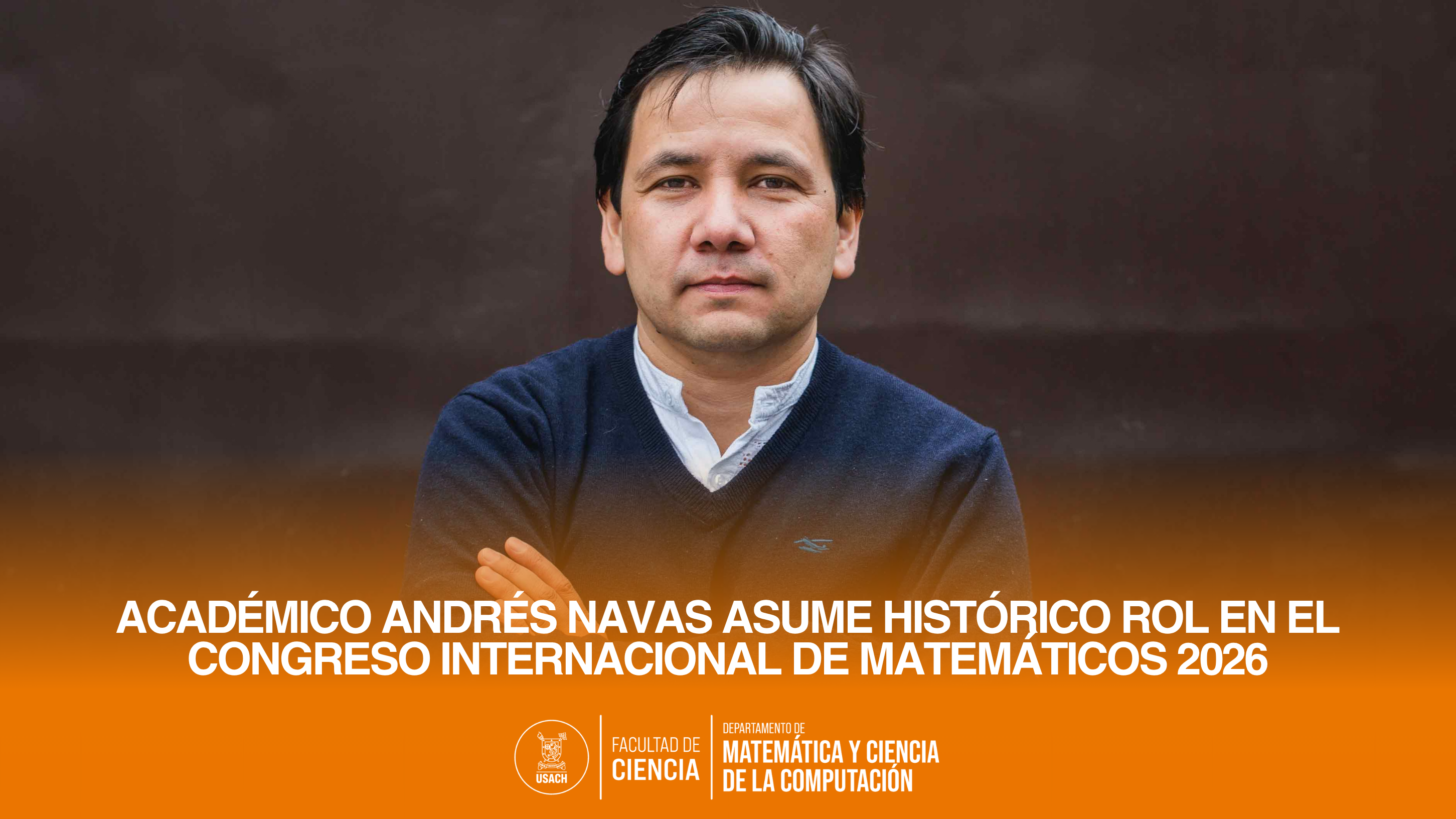 Académico Andrés Navas asume histórico rol en el Congreso Internacional de Matemáticos 2026