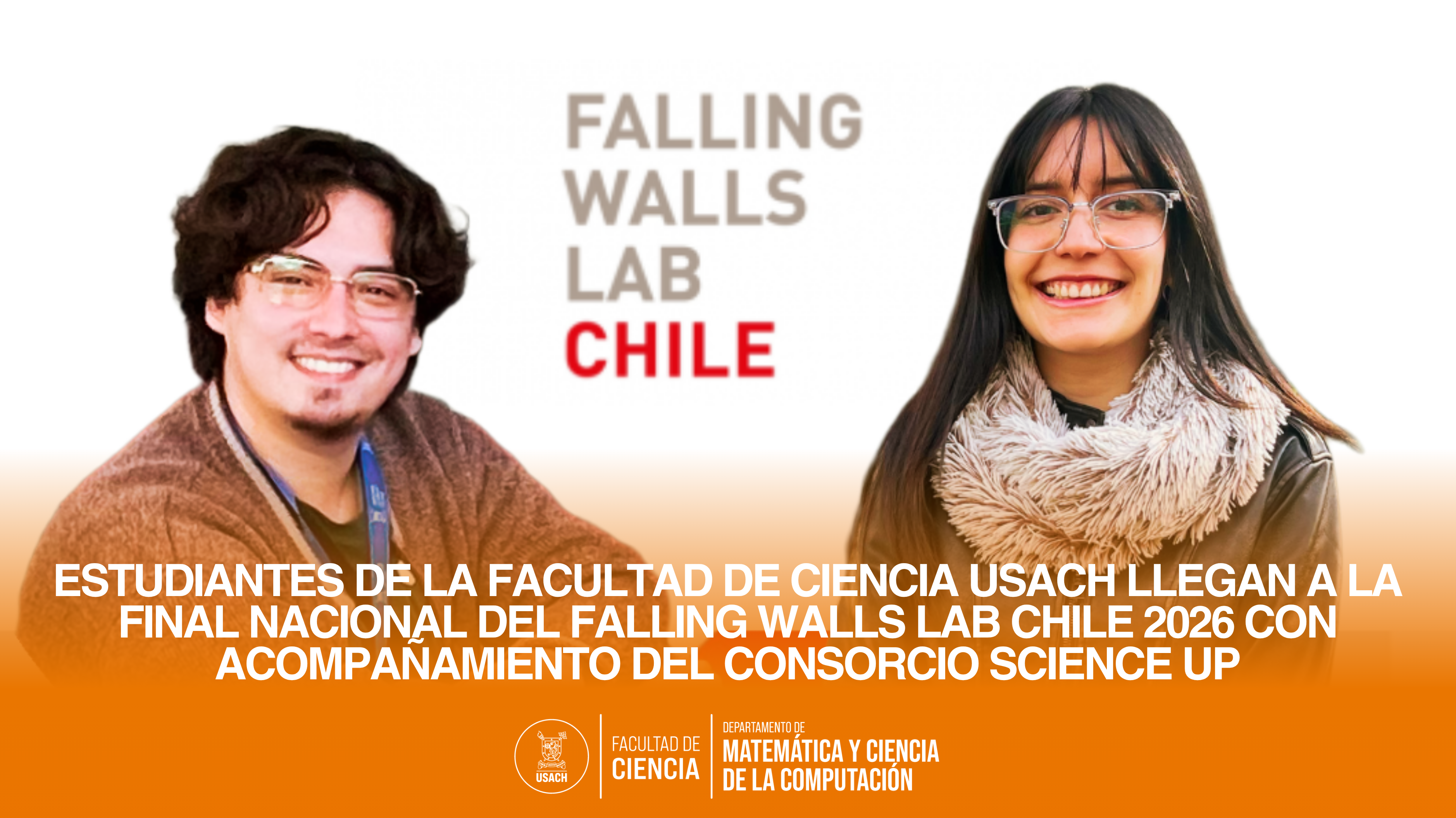 Estudiantes de la Facultad de Ciencia USACH llegan a la final nacional del Falling Walls Lab Chile 2026 con acompañamiento del Consorcio Science Up