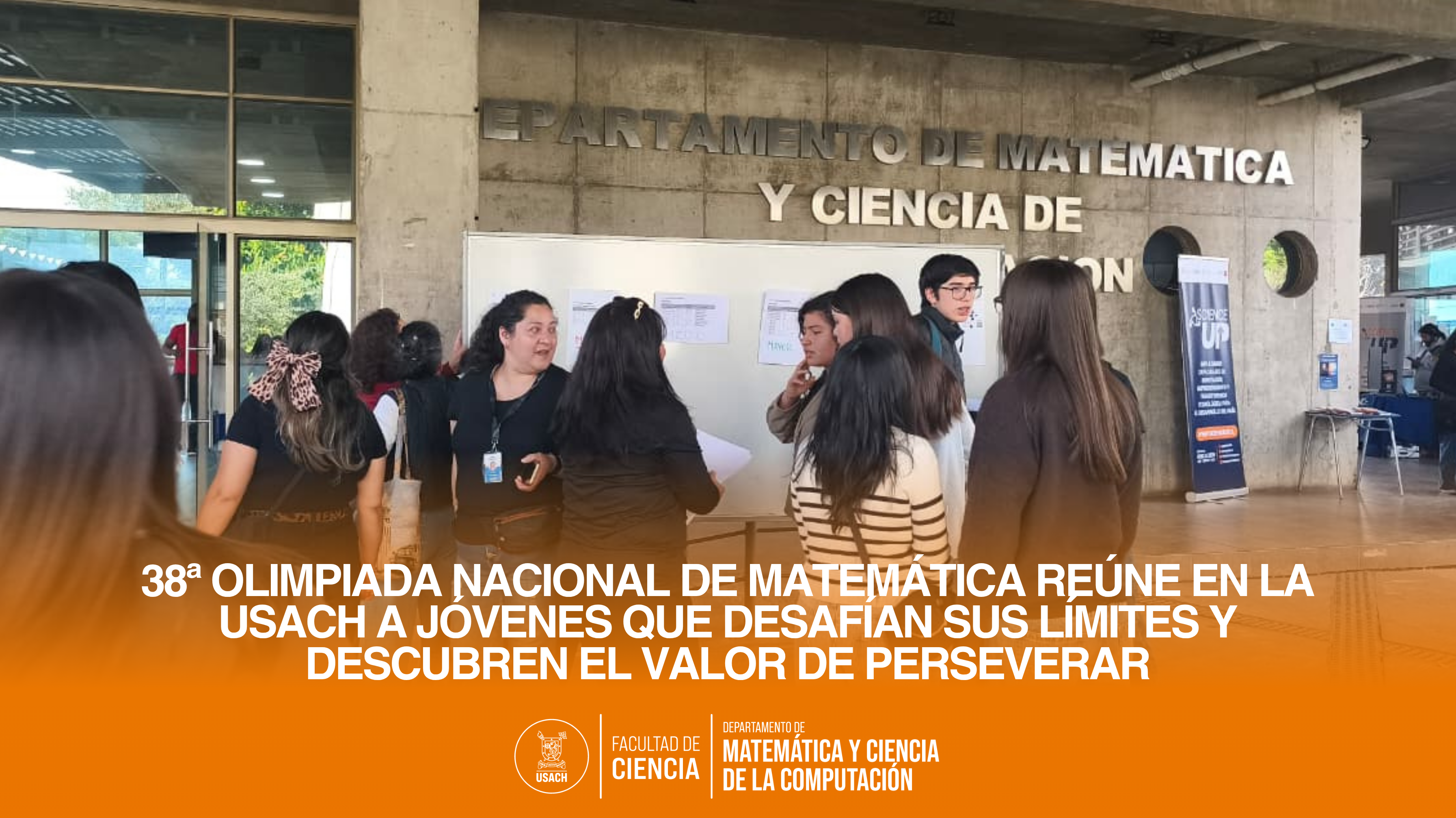 38ª Olimpiada Nacional de Matemática reúne en la Usach a jóvenes que desafían sus límites y descubren el valor de perseverar
