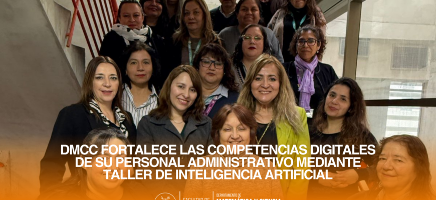 DMCC fortalece las competencias digitales de su personal administrativo mediante taller de Inteligencia Artificial