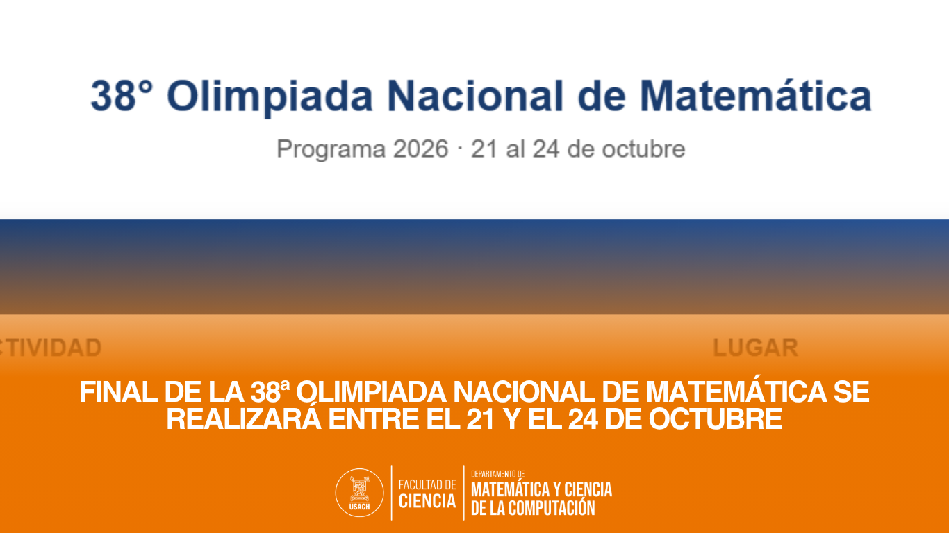 Final de la 38ª Olimpiada Nacional de Matemática se realizará entre el 21 y el 24 de octubre