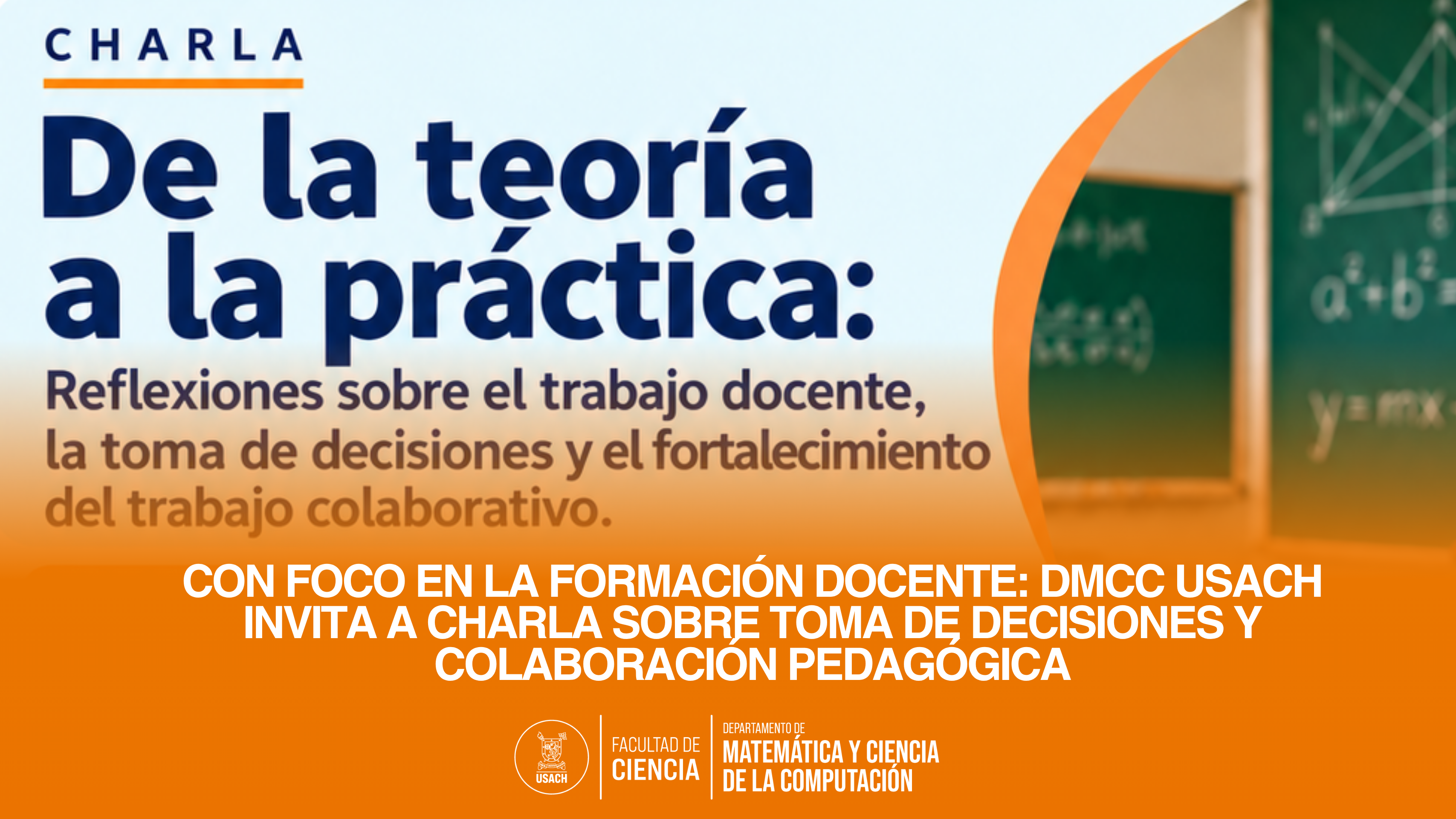 Con foco en la formación docente: DMCC Usach invita a charla sobre toma de decisiones y colaboración pedagógica