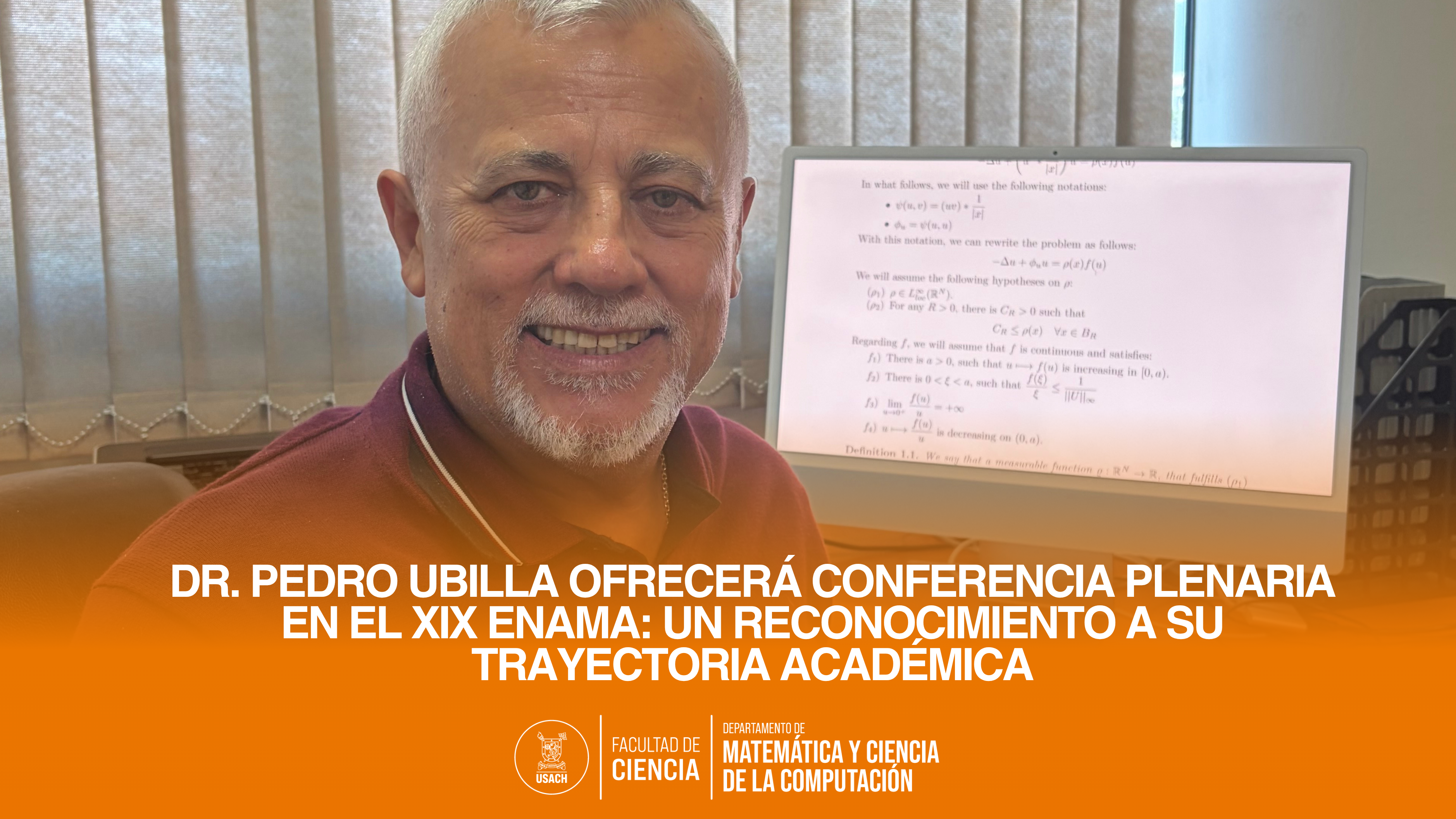 Dr. Pedro Ubilla ofrecerá conferencia plenaria en el XIX ENAMA: Un reconocimiento a su trayectoria académica