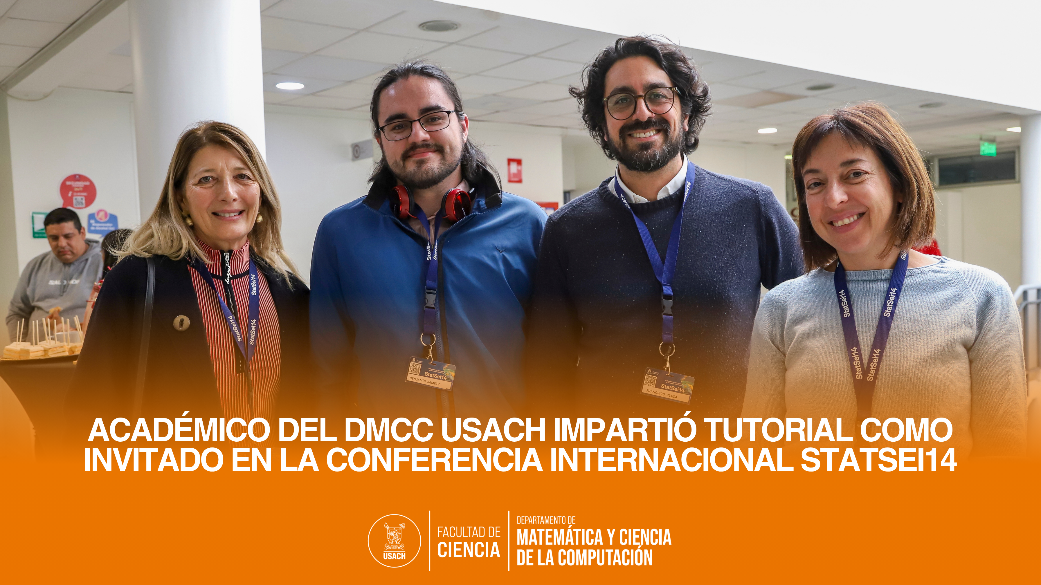 Académico del DMCC USACH impartió tutorial como invitado en la conferencia internacional StatSei14