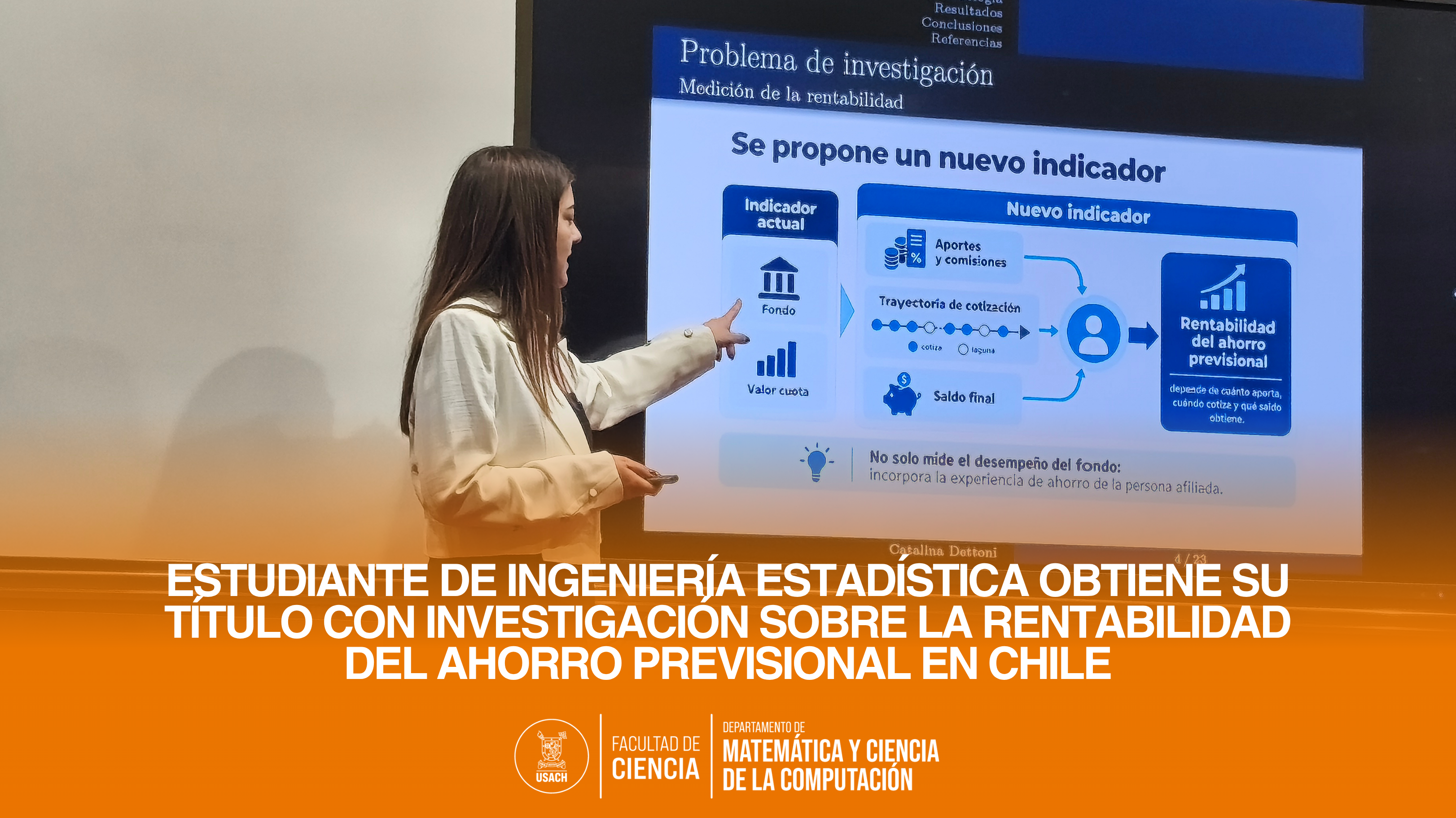Estudiante de Ingeniería Estadística obtiene su título con investigación sobre la rentabilidad del ahorro previsional en Chile